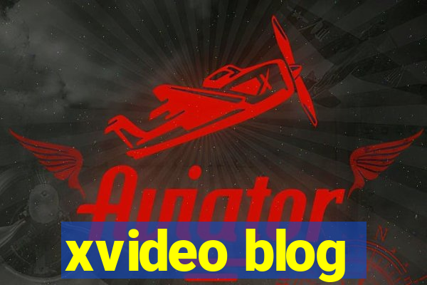 xvideo blog